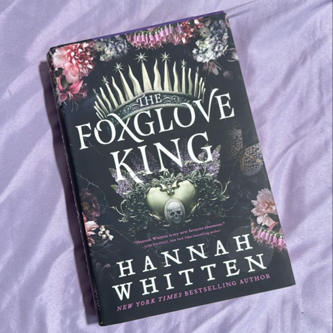 The Foxglove King