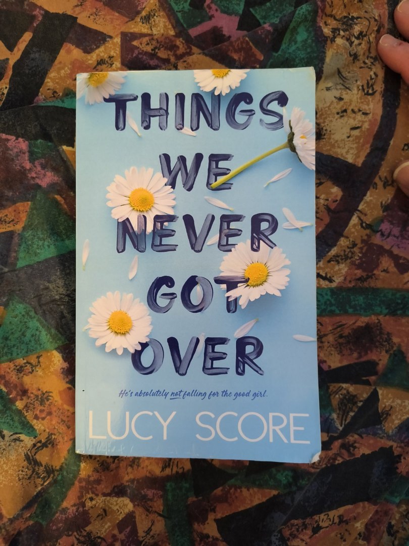 Things We Never Got Over