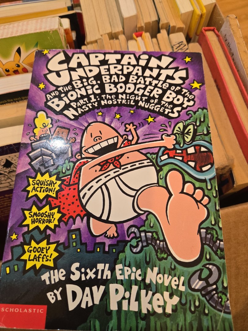 Captain Underpants and the Big, Bad Battle of the Bionic Booger Boy