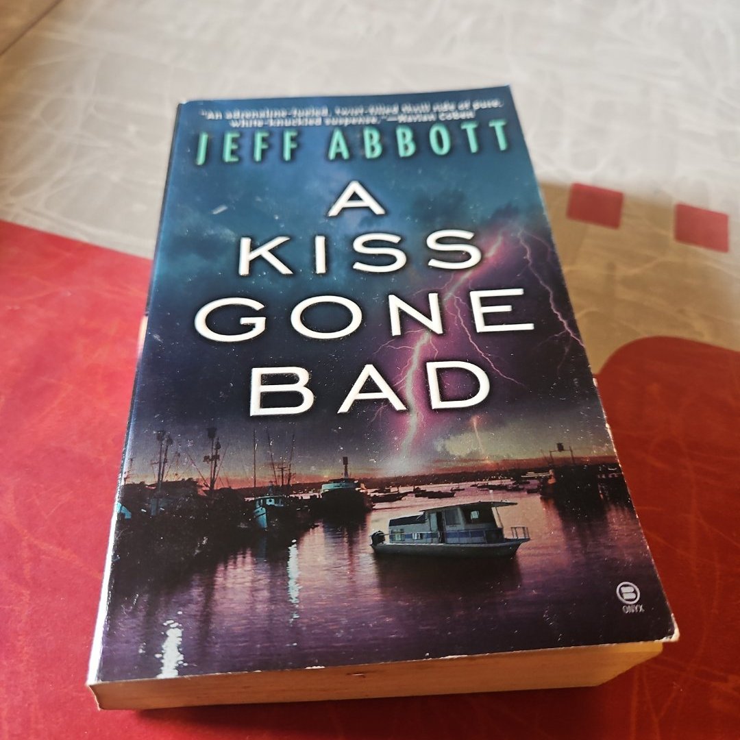 A Kiss Gone Bad