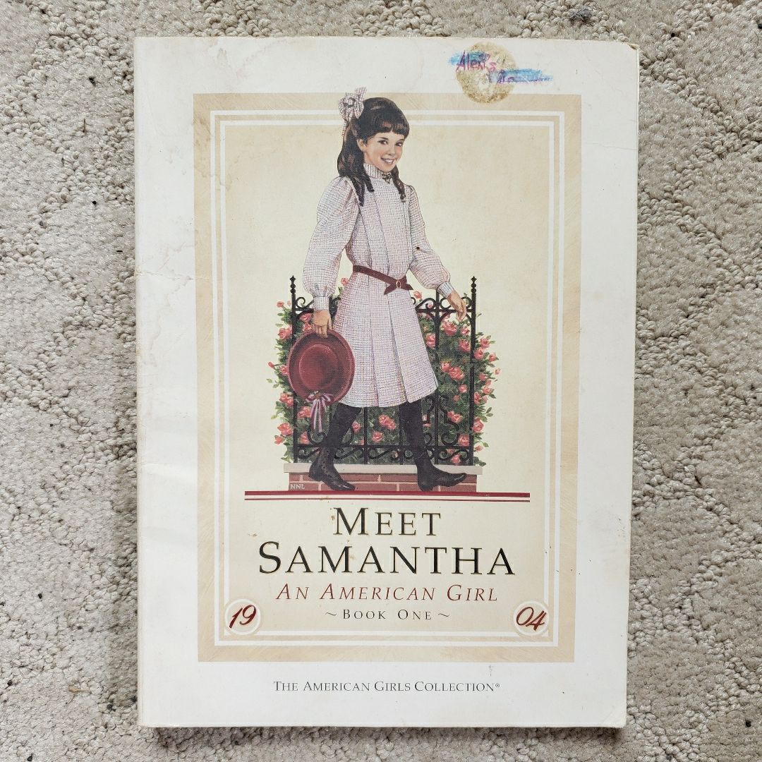 Meet Samantha: An American Girl (1st Edition, 1986)
