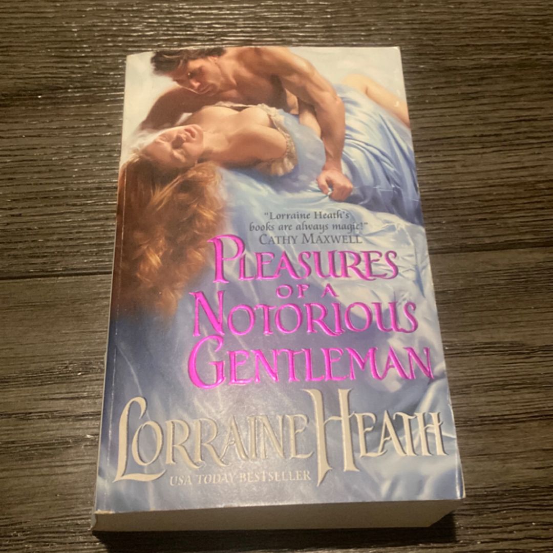 Pleasures of a Notorious Gentleman