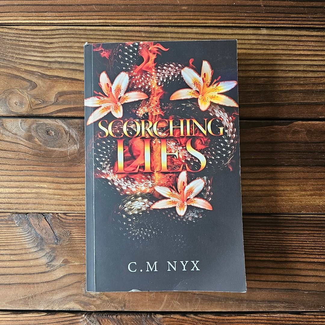 SIGNED - Scorching Lies