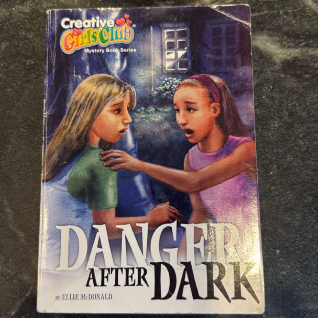 Danger after Dark