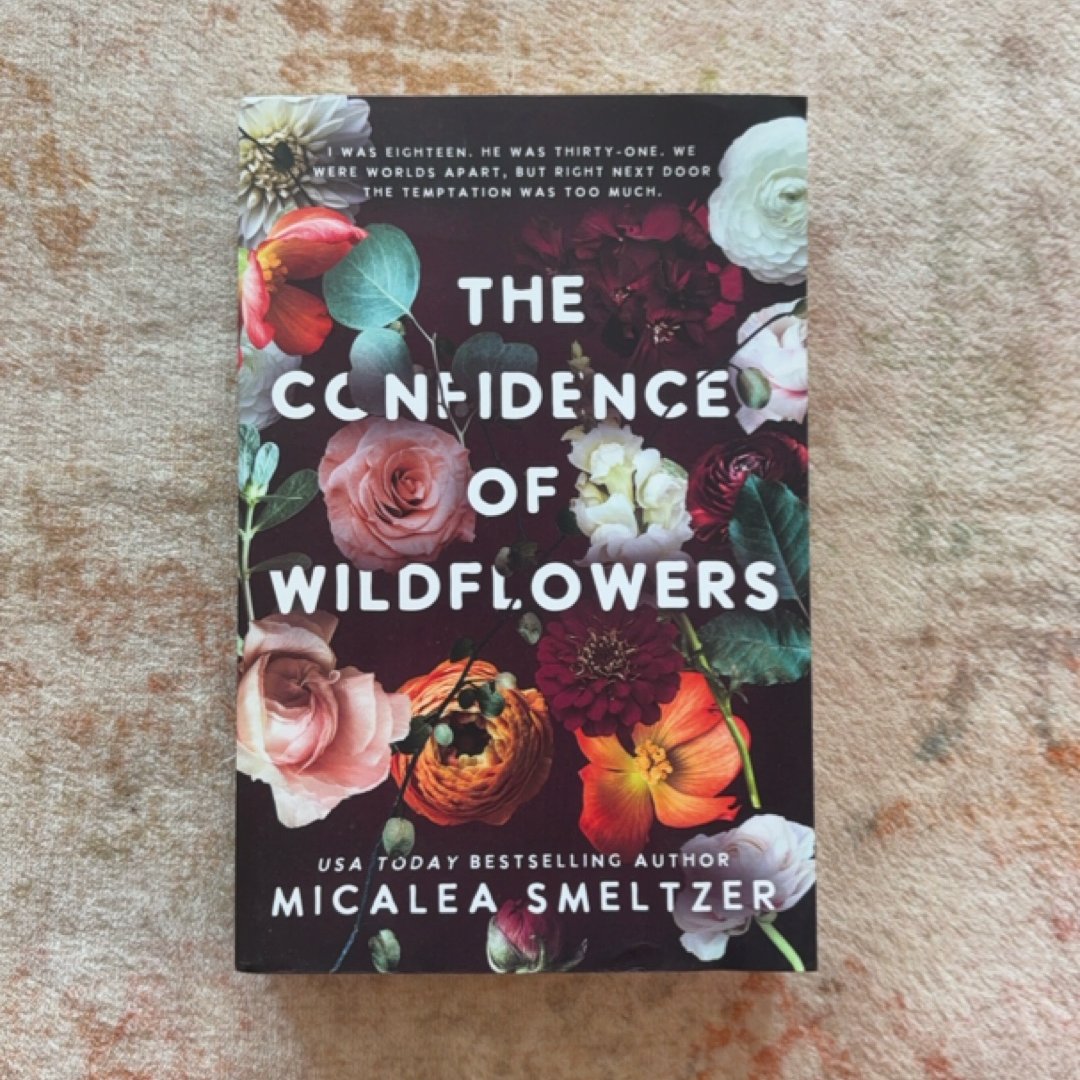 The Confidence of Wildflowers
