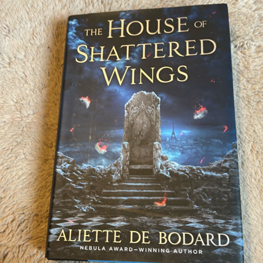 The House of Shattered Wings