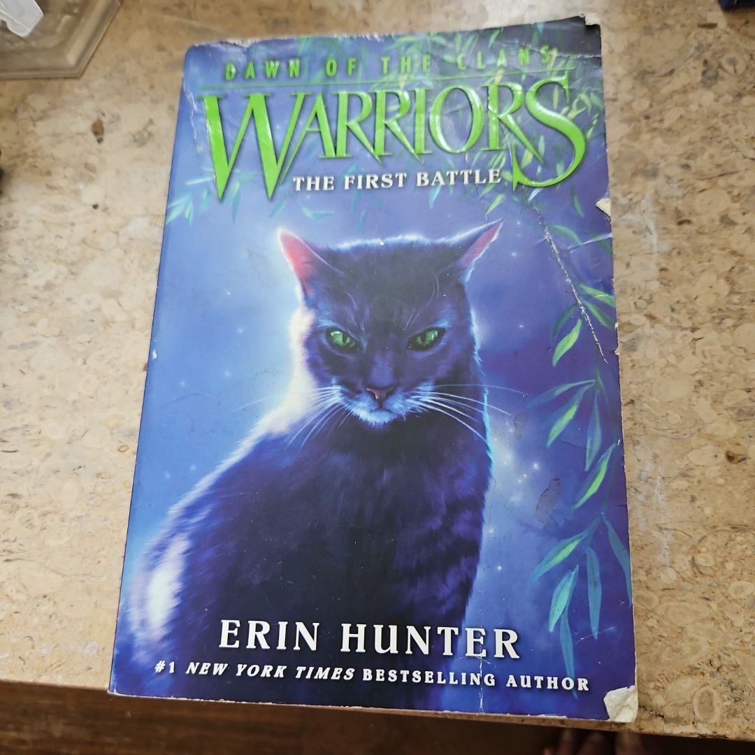 Warriors: Dawn of the Clans #3: the First Battle