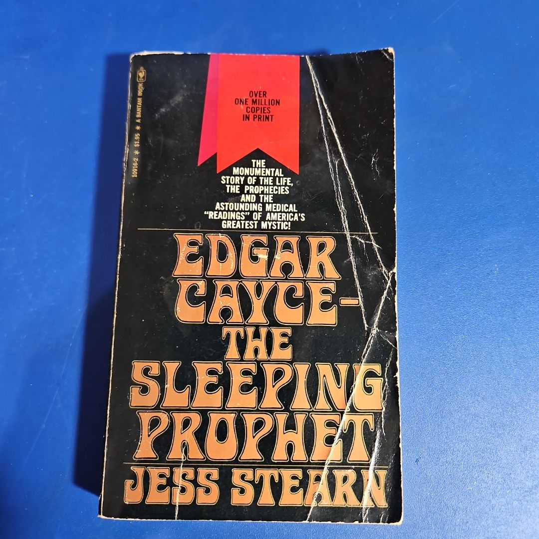 Edgar Cayce The Sleeping Prophet