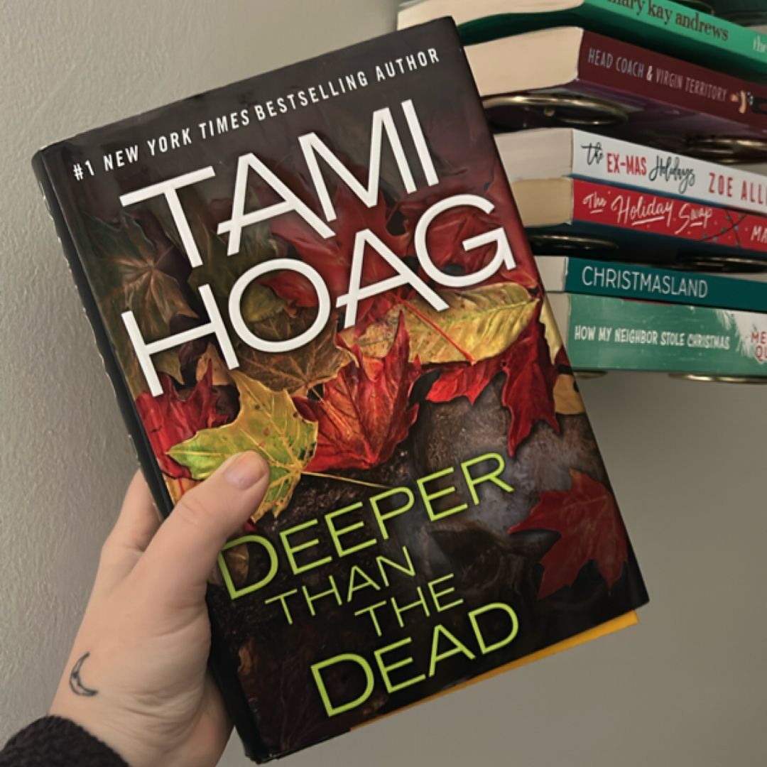 Deeper Than the Dead