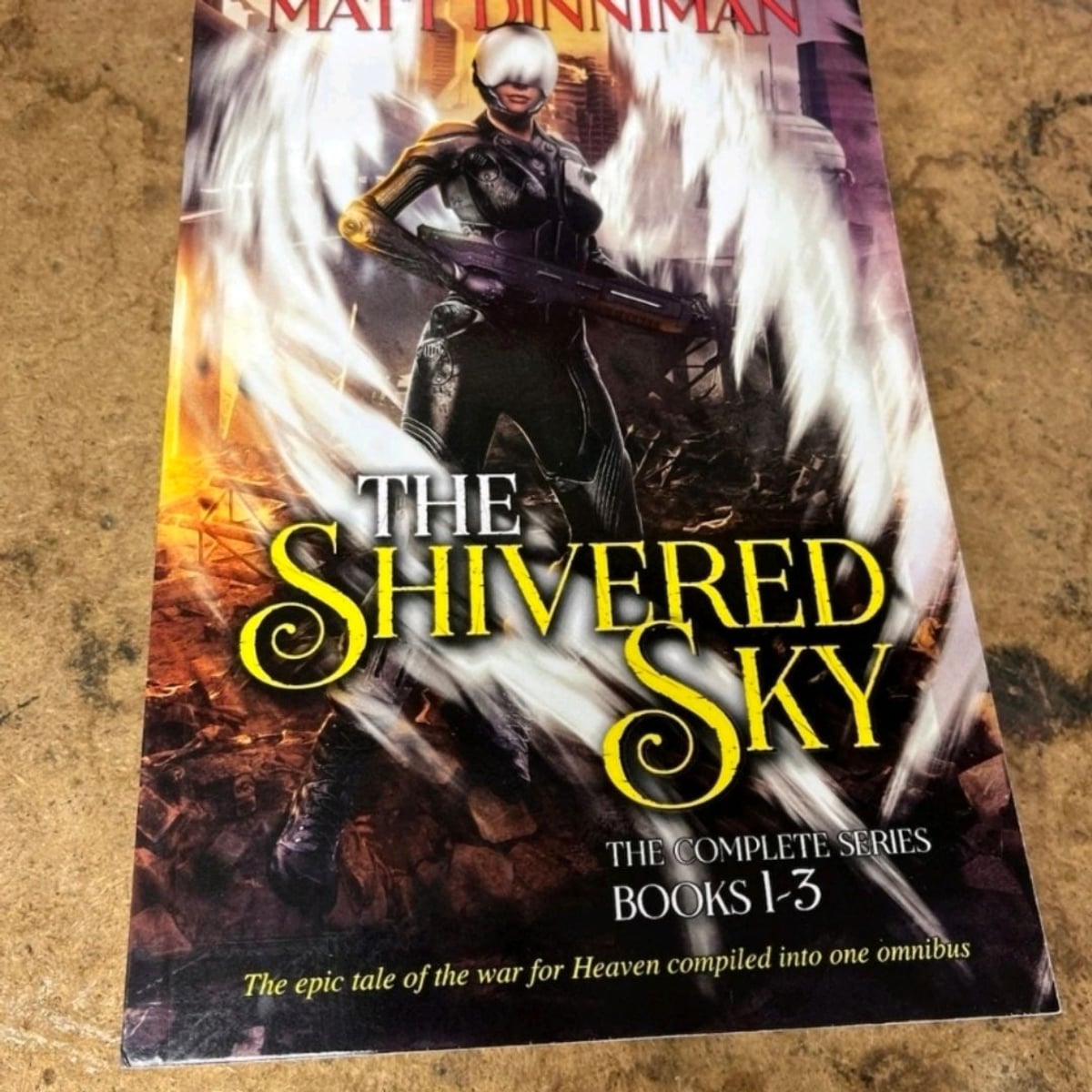 The Shivered Sky The Complete Series by Matt Dinniman