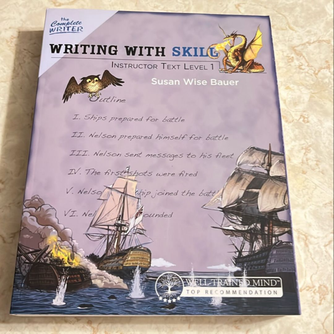 The Complete Writer: Writing with Skill - Instructor Text, Level 1