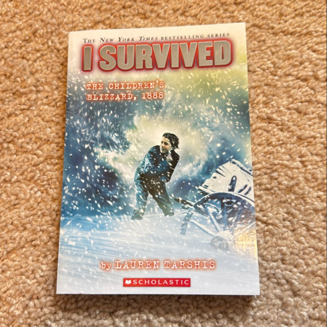 I Survived the Children's Blizzard 1888