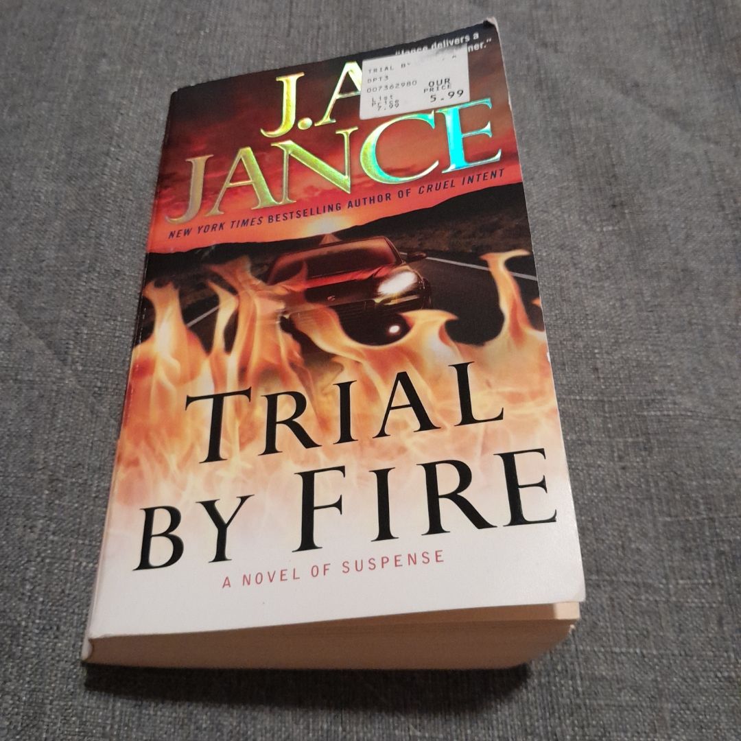 Trial by Fire