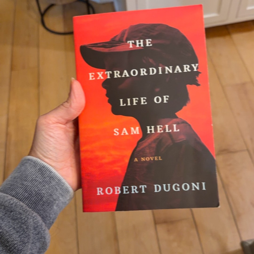 The Extraordinary Life of Sam Hell