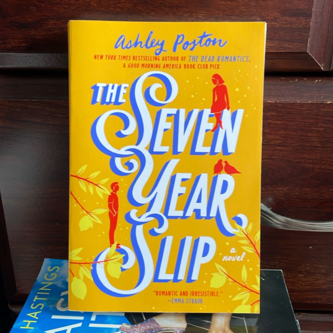 The Seven Year Slip