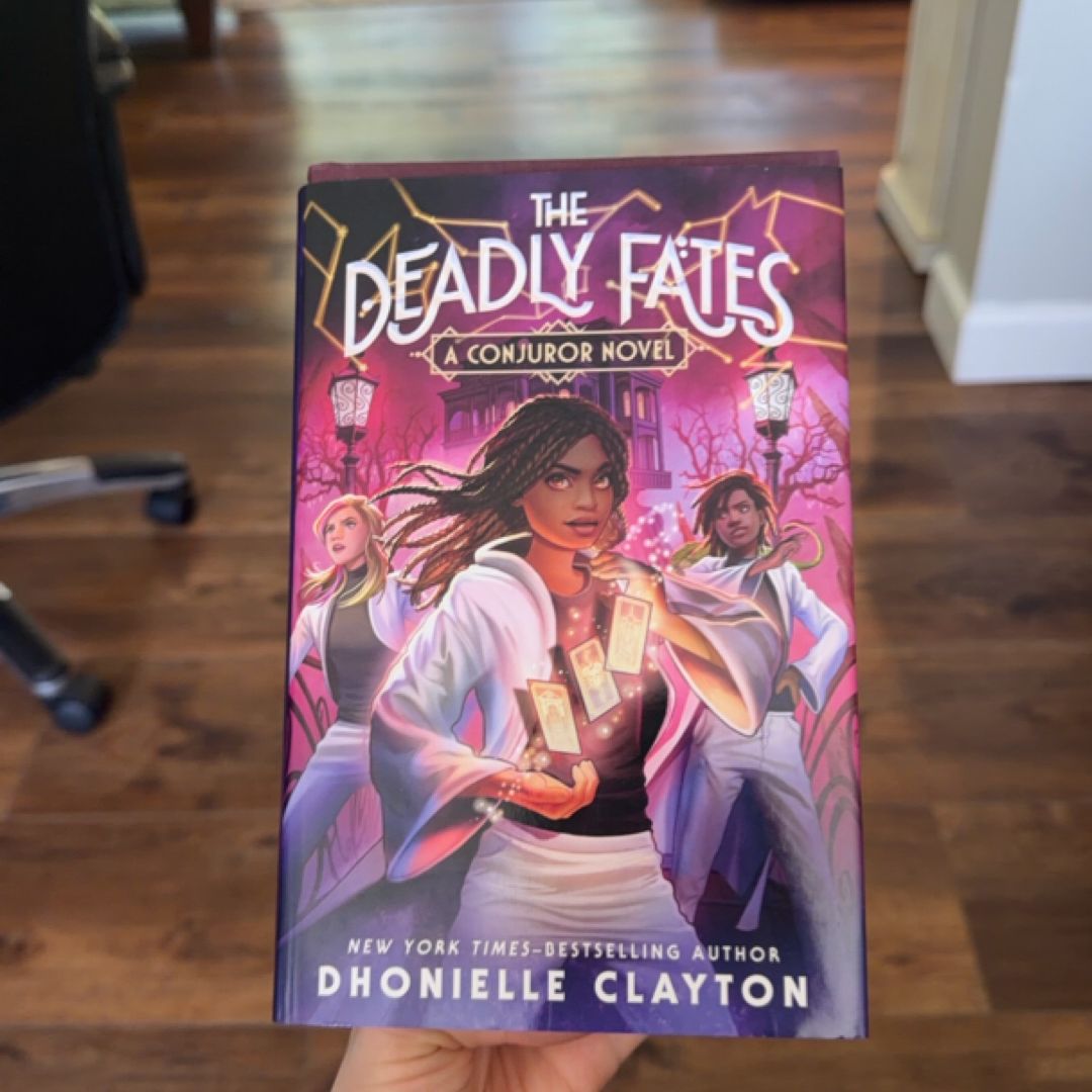 The Deadly Fates