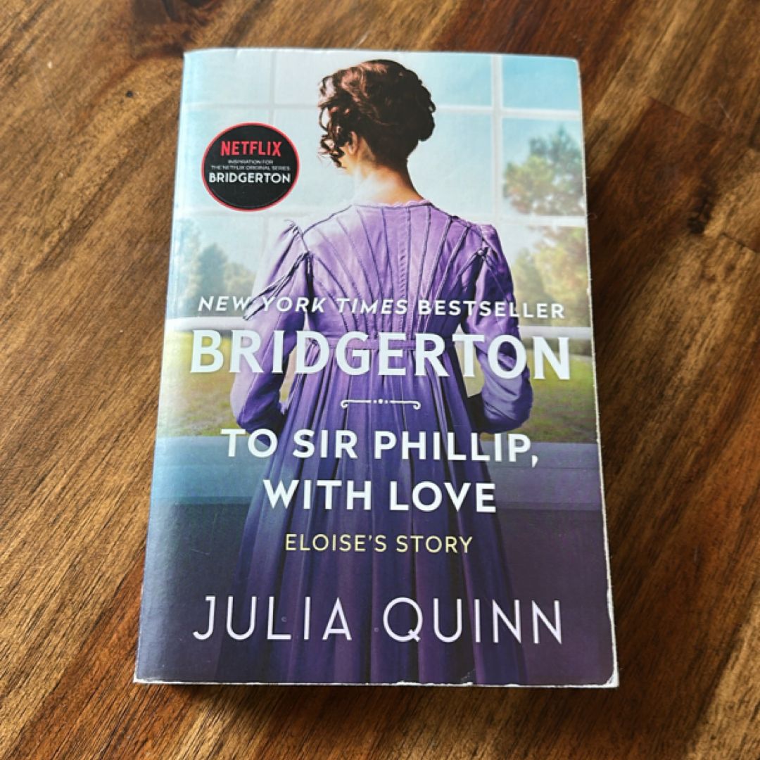 To Sir Phillip, with Love