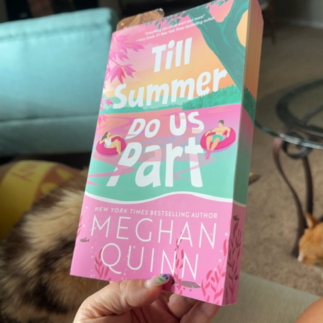 Till Summer Do Us Part