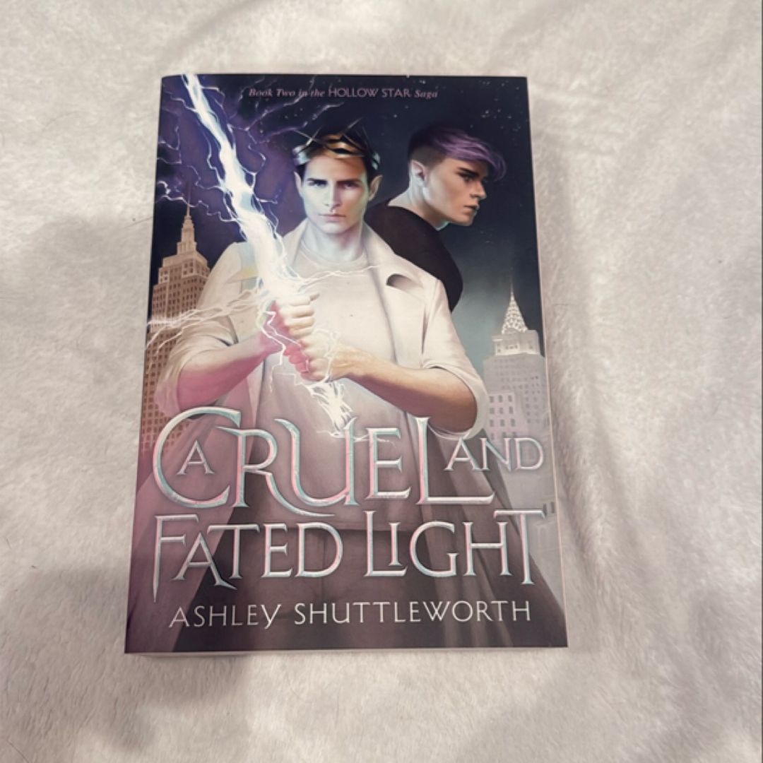 A Cruel and Fated Light