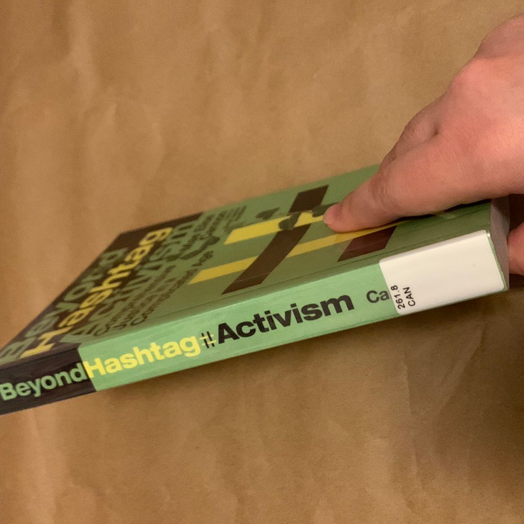 Beyond Hashtag Activism