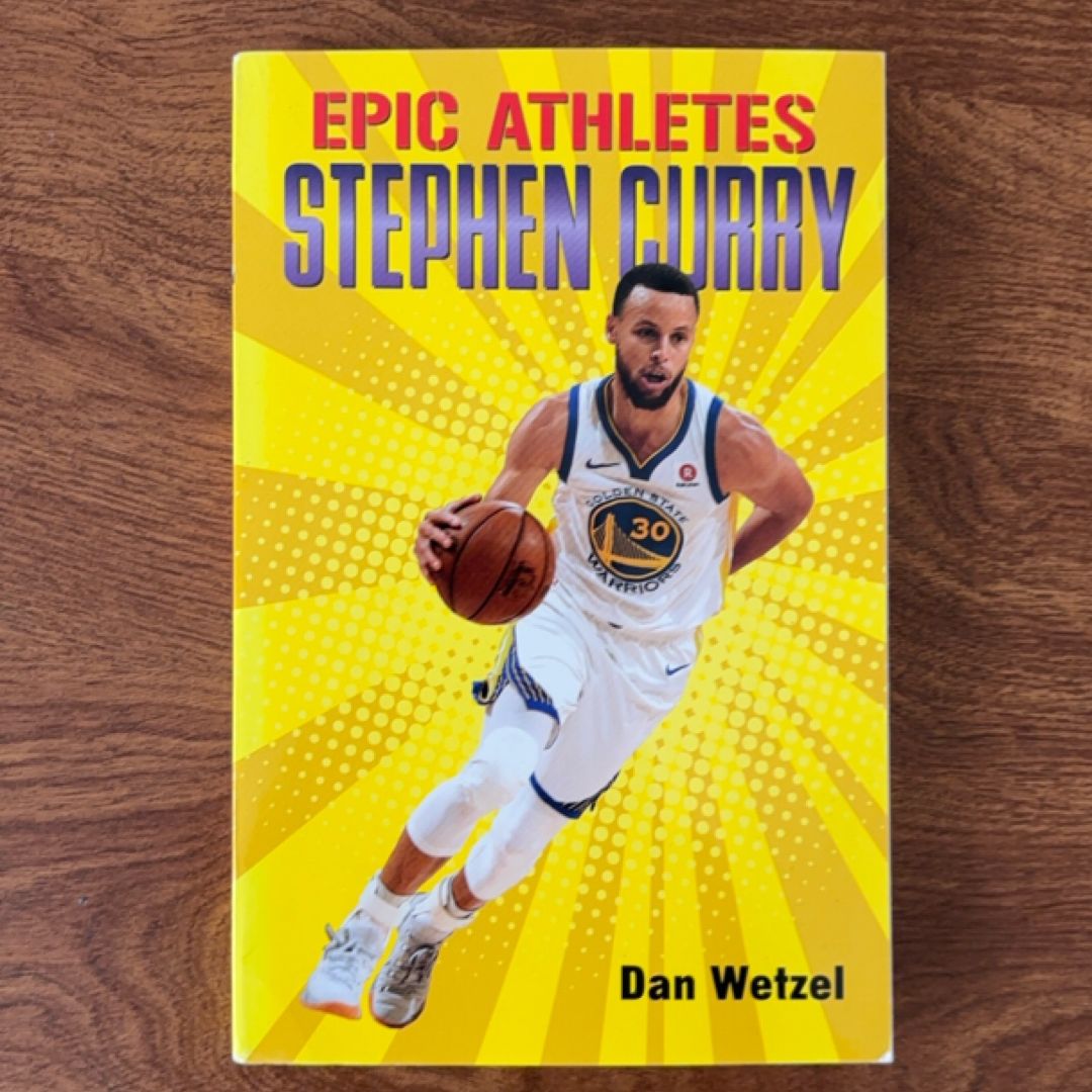 Epic Athletes: Stephen Curry