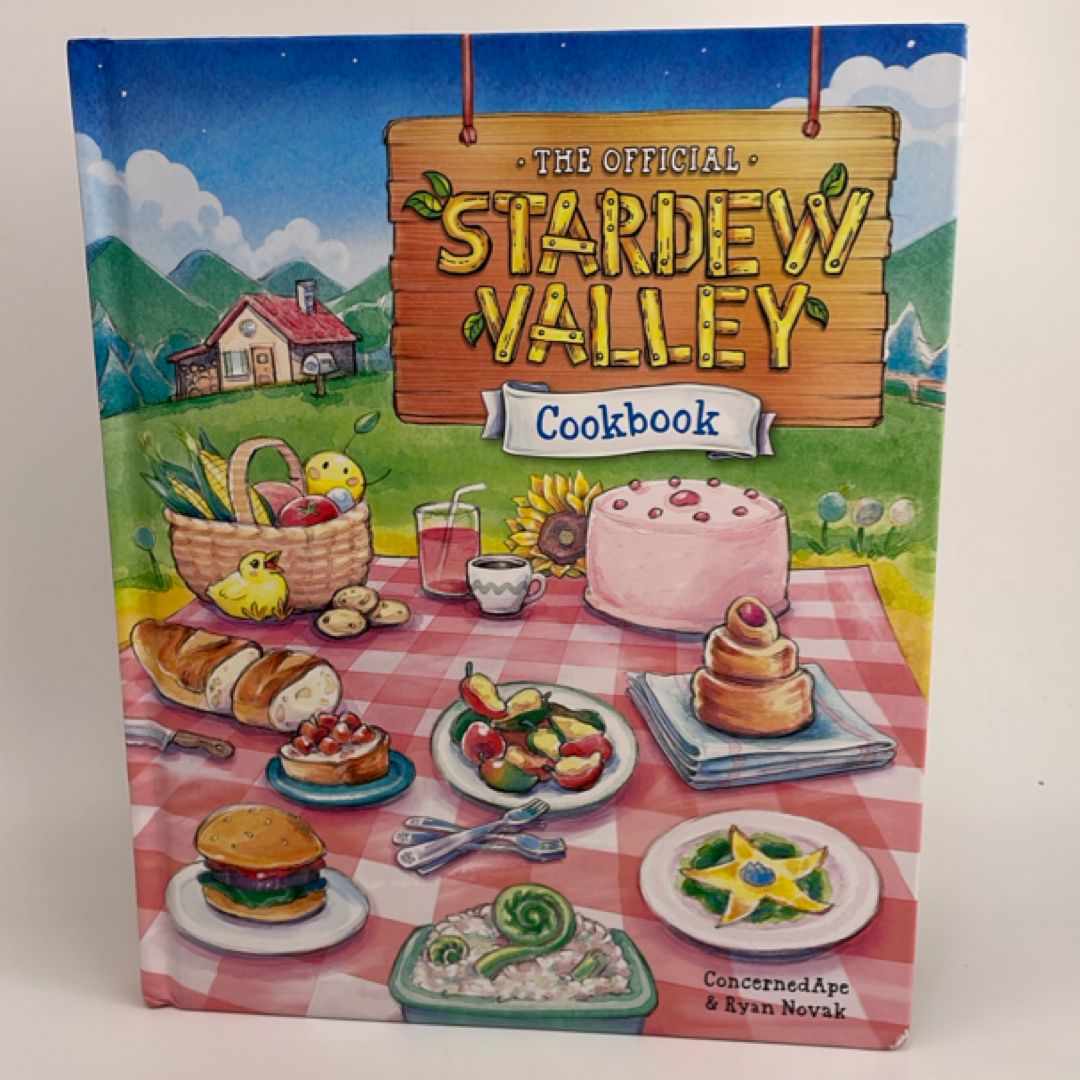 The Official Stardew Valley Cookbook