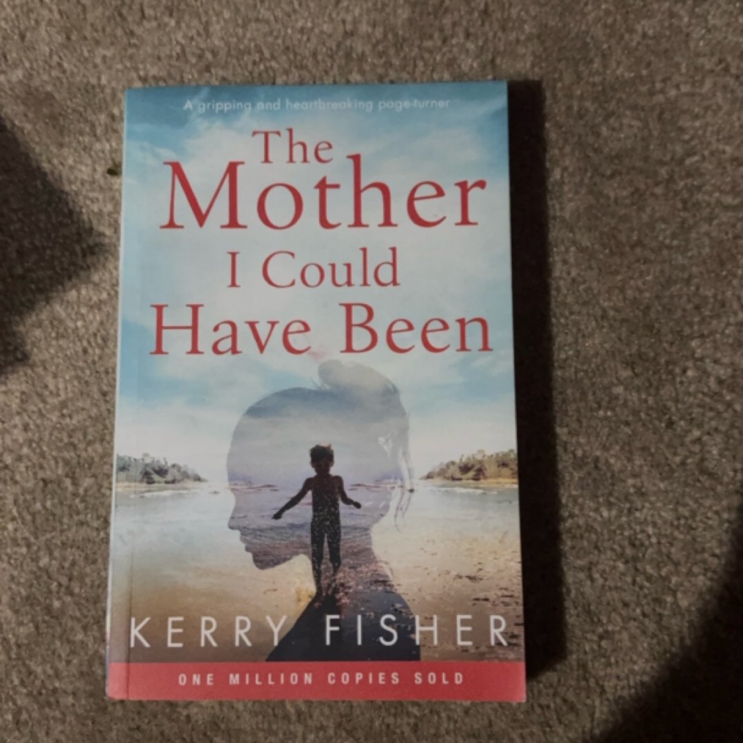 The Mother I Could Have Been