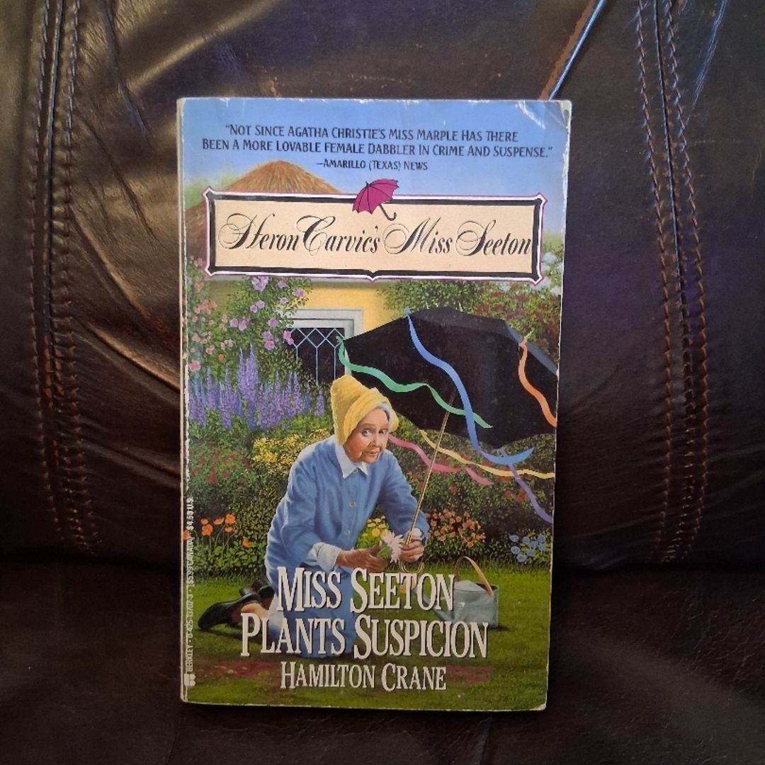 Miss Seeton Plants Suspicion