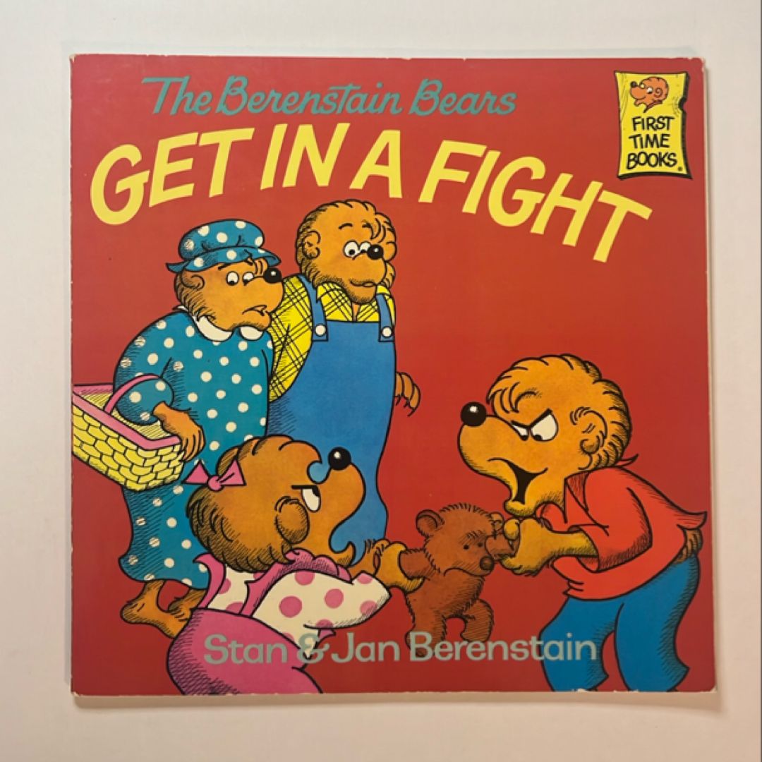 The Berenstain Bears Get in a Fight