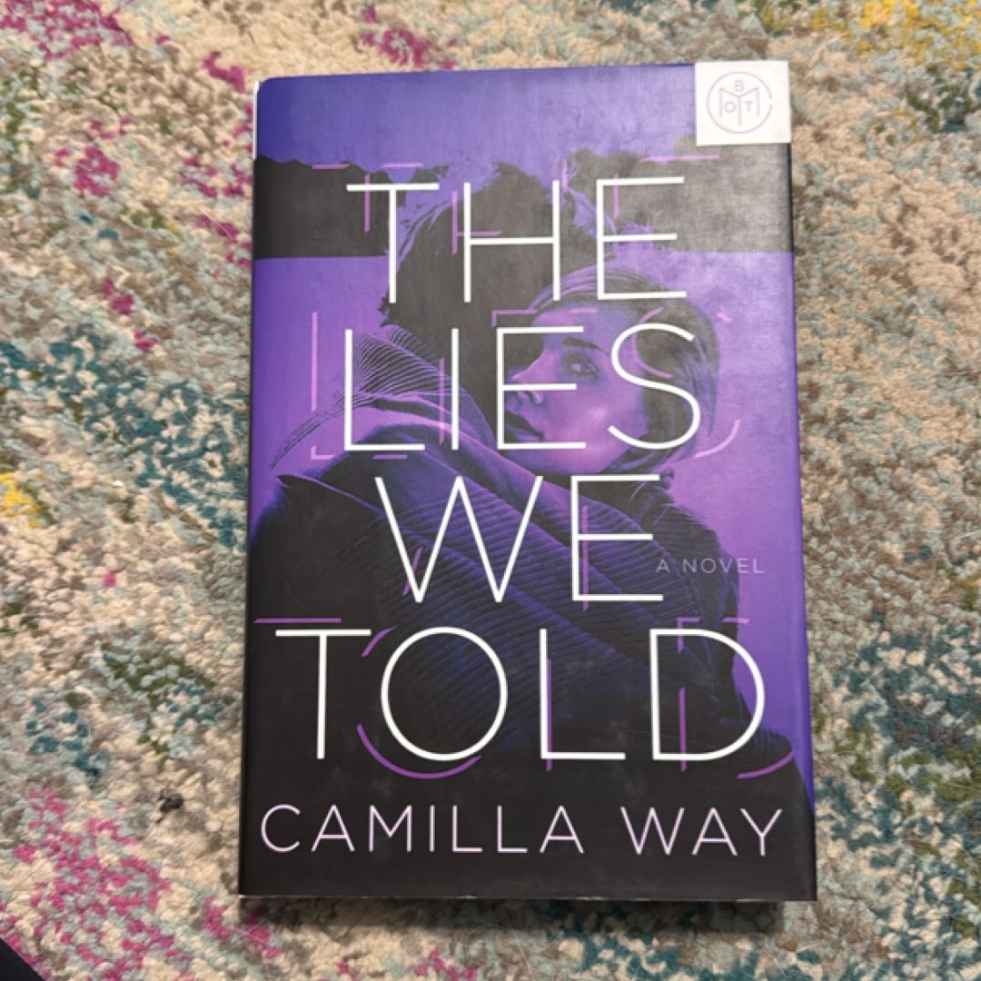 The Lies We Told
