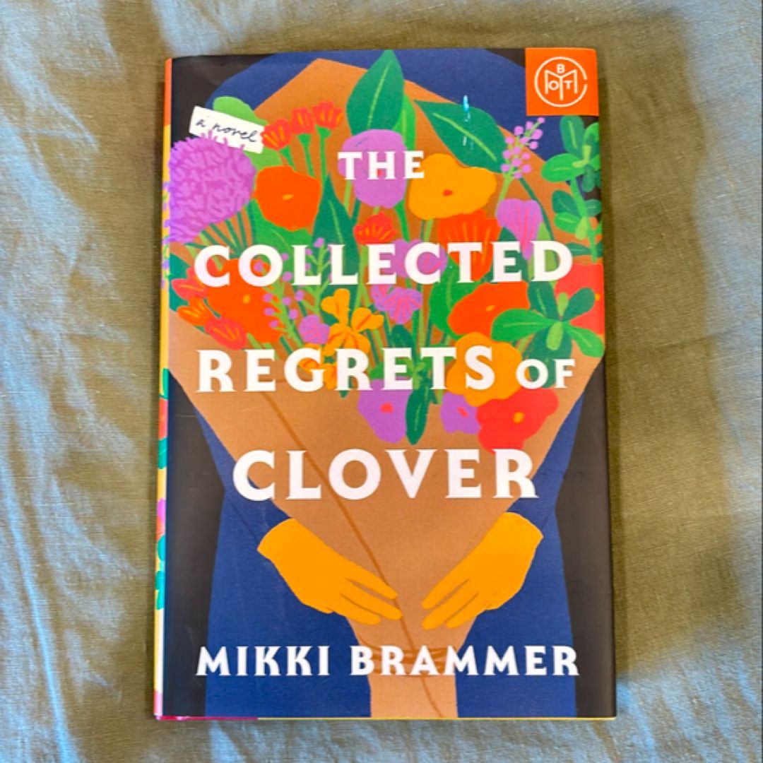 The Collected Regrets of Clover
