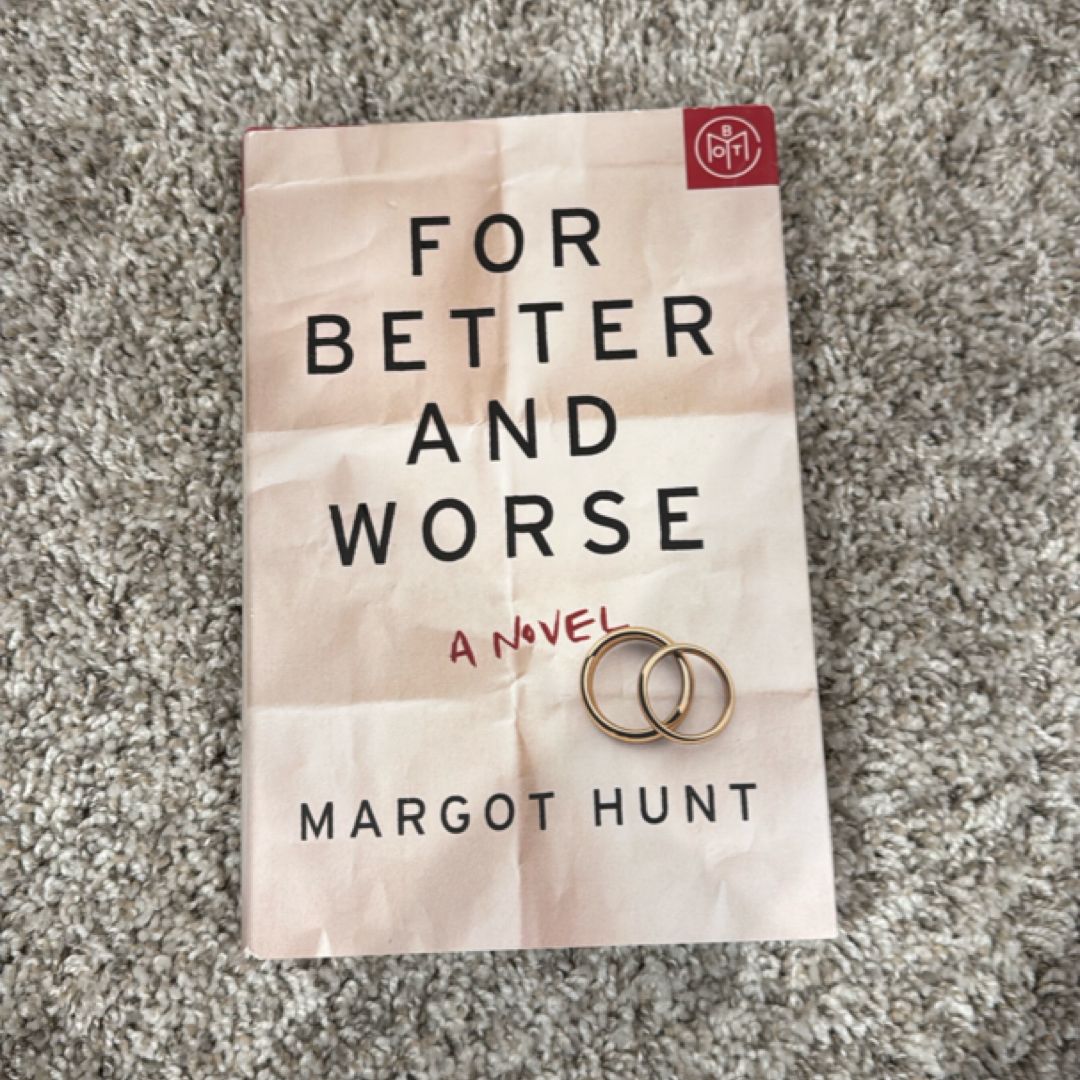 For Better and Worse