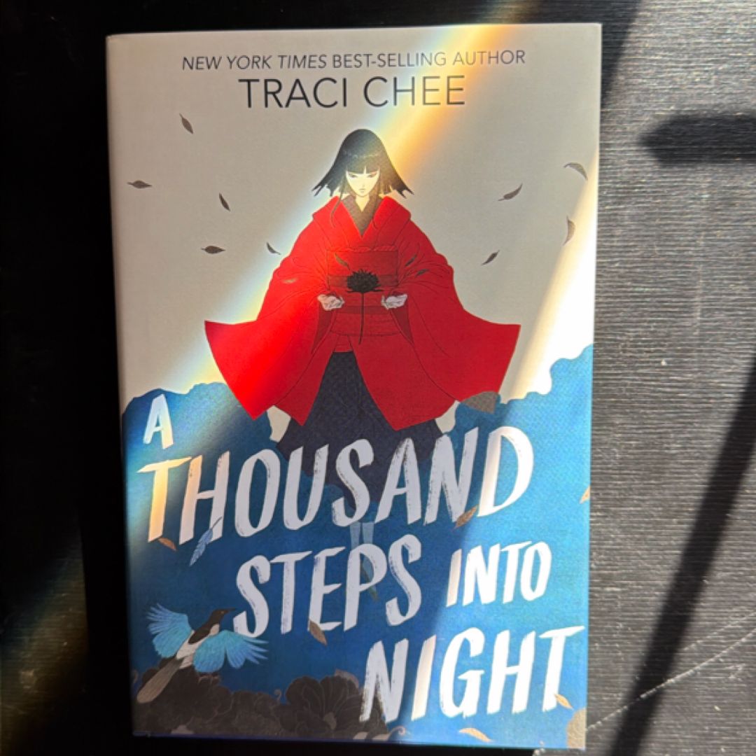 A Thousand Steps into Night