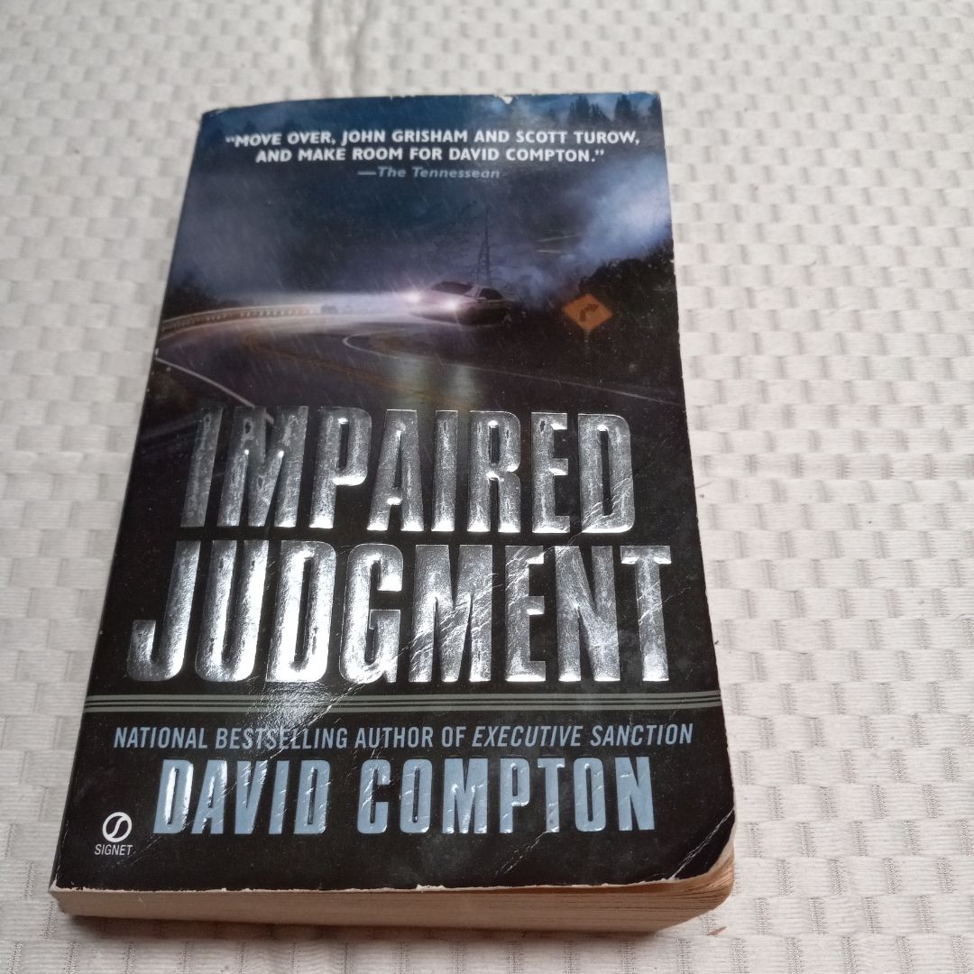 Impaired Judgement by David Compton