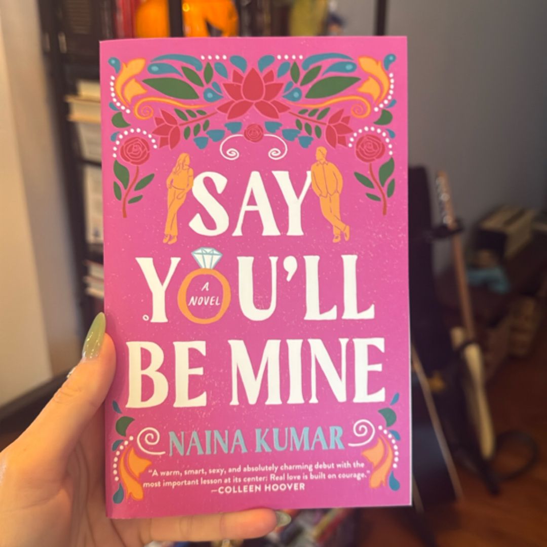 Say You'll Be Mine