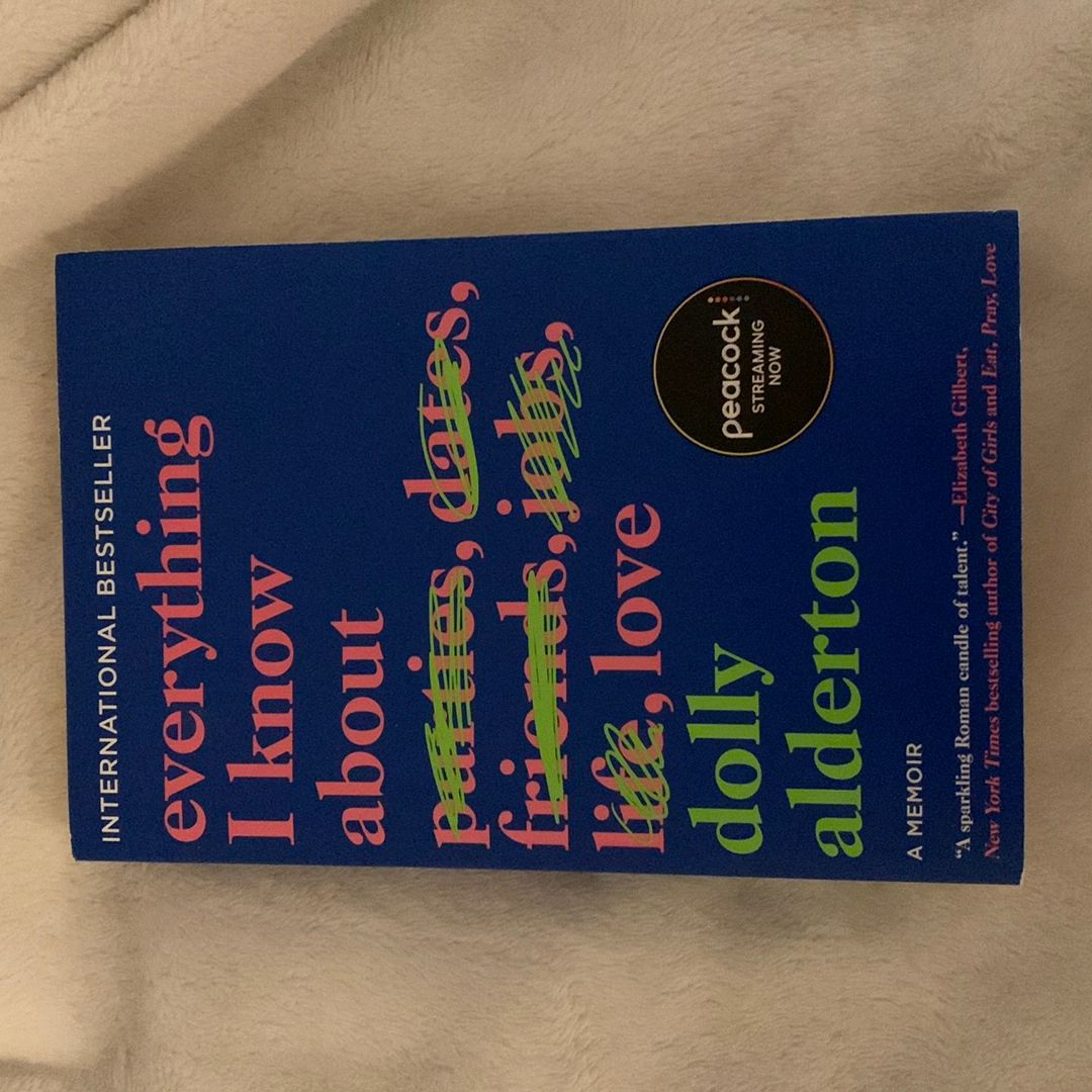 Everything I Know about Love