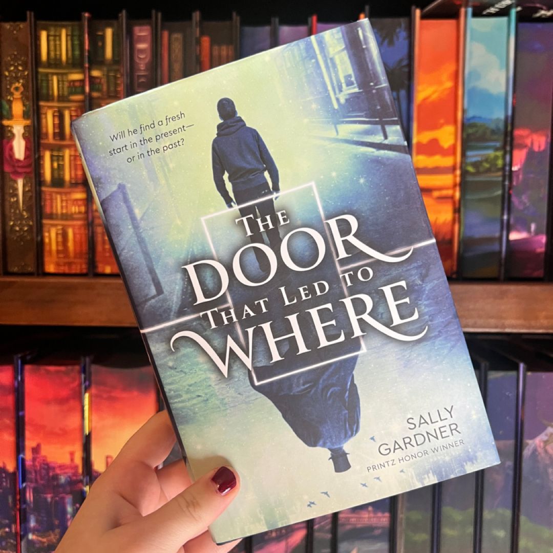 The Door That Led to Where