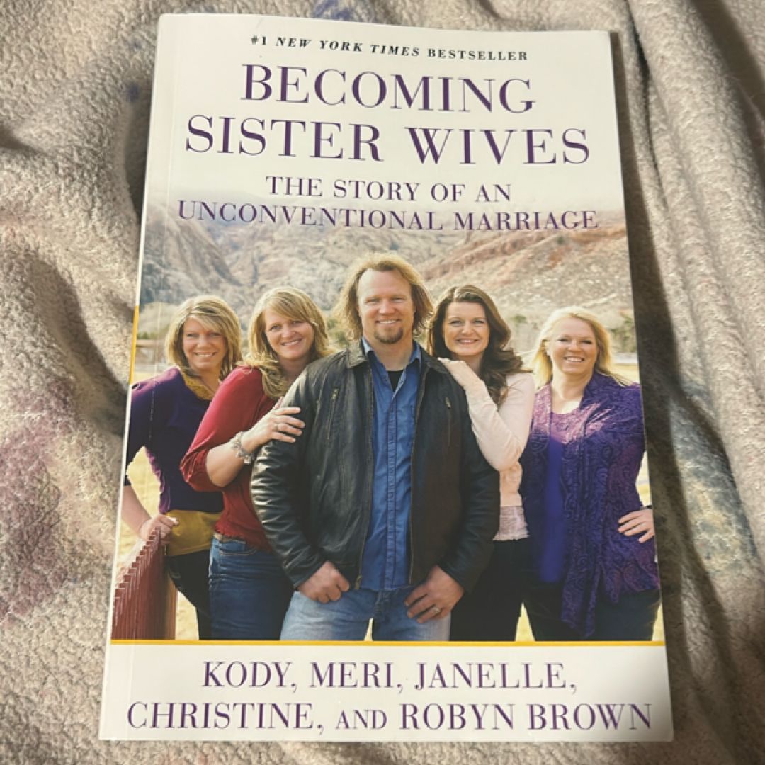 Becoming Sister Wives