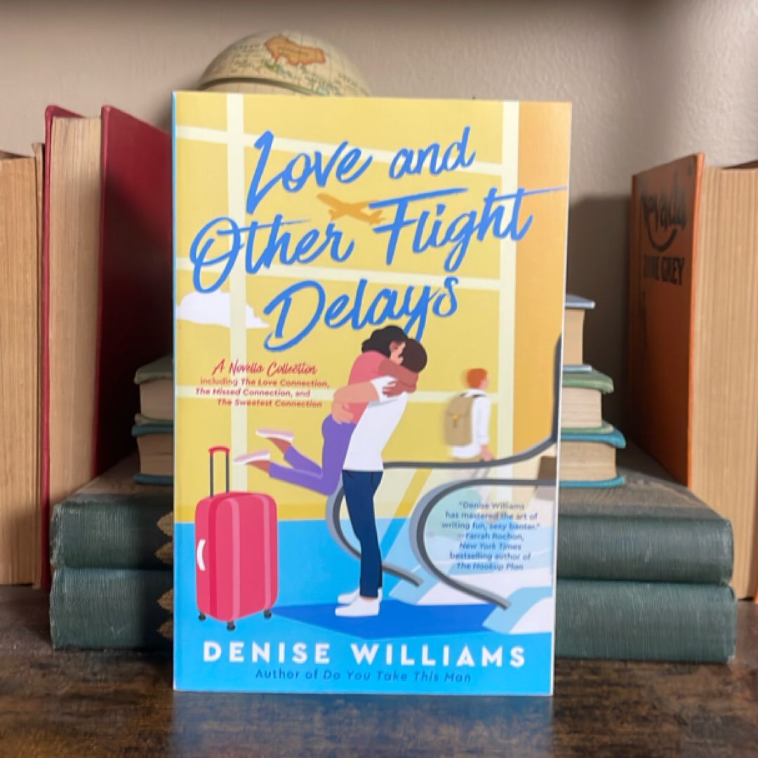 Love and Other Flight Delays