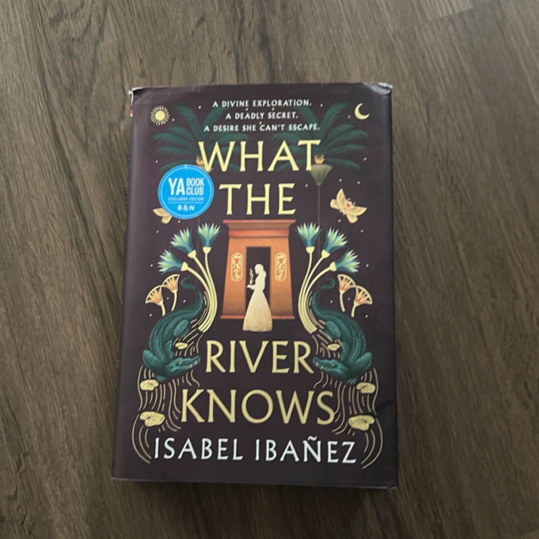 What the River Knows