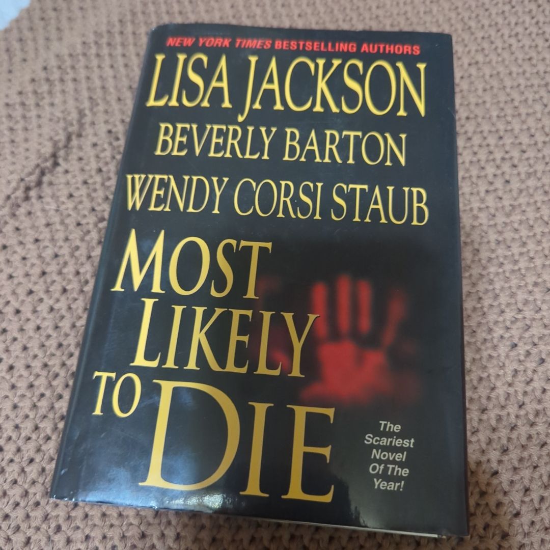Most Likely to Die