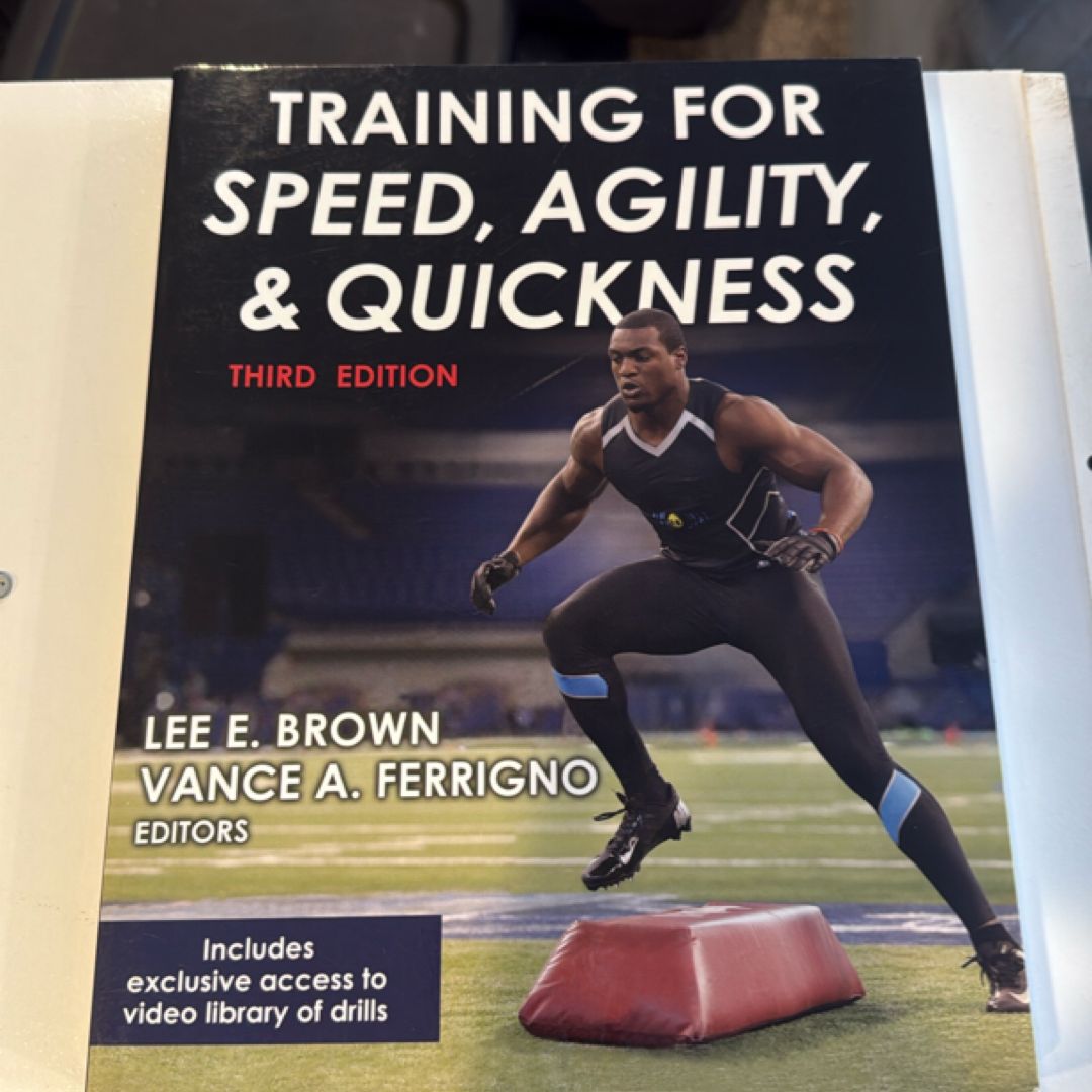 Training for Speed, Agility, and Quickness