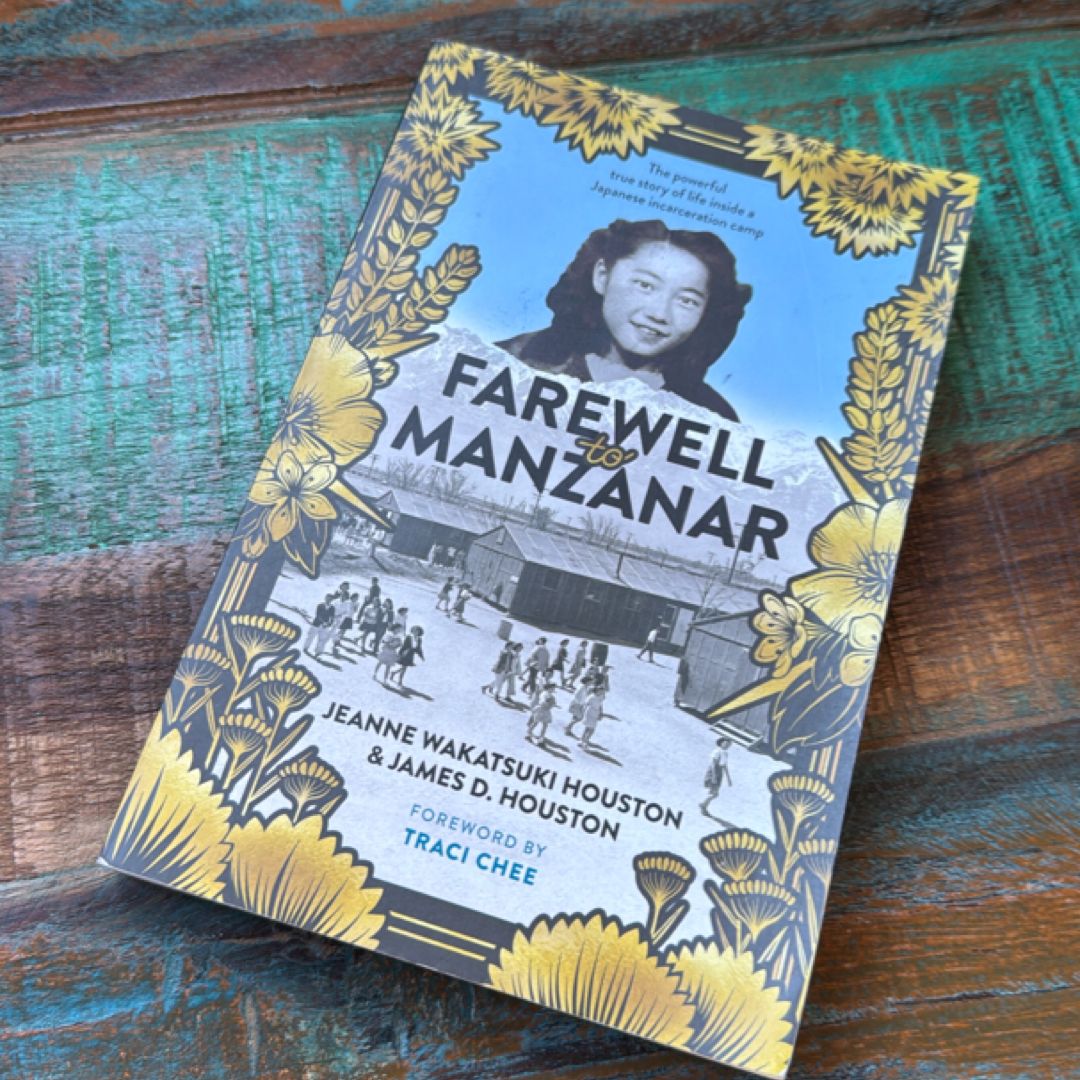 Farewell to Manzanar