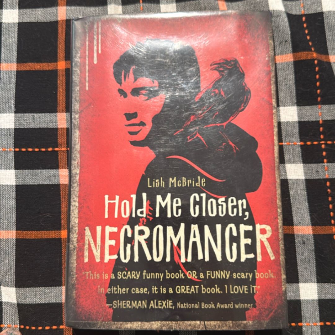 Hold Me Closer, Necromancer