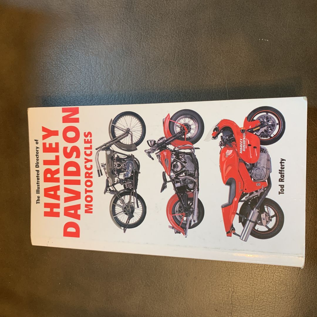 The Illustrated Directory of Harley Davidson Motorcycles