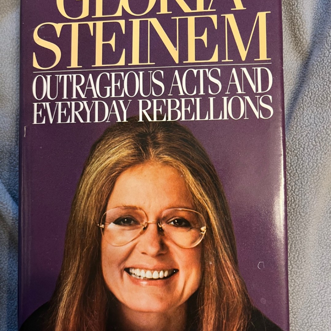 Outrageous Acts and Everyday Rebellions