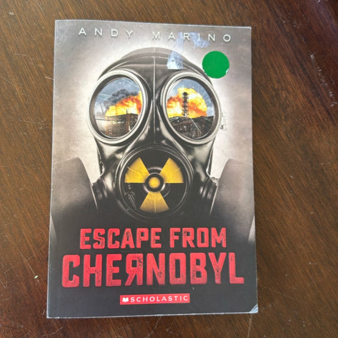 Escape from Chernobyl (Escape From #1)