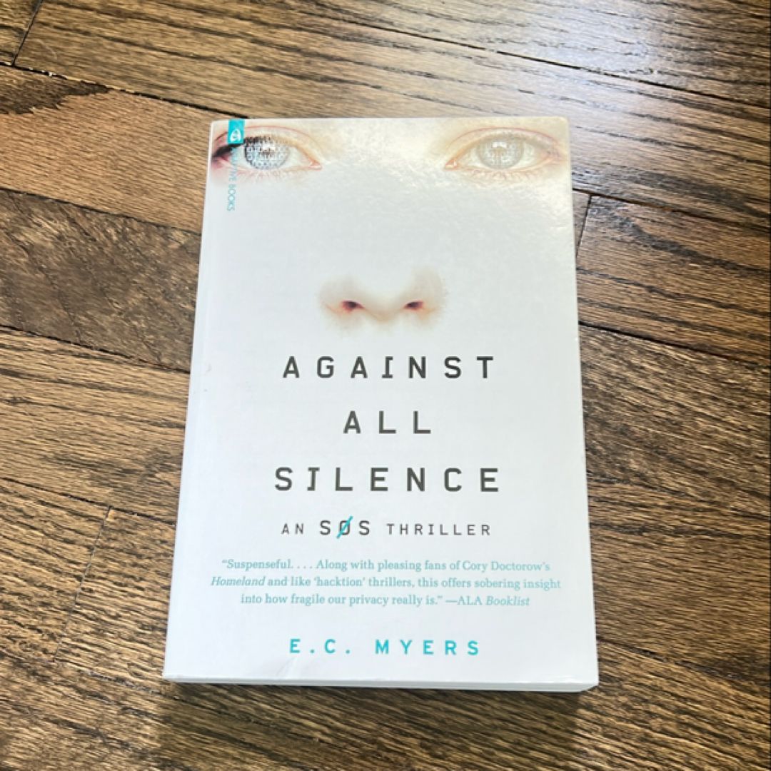Against All Silence
