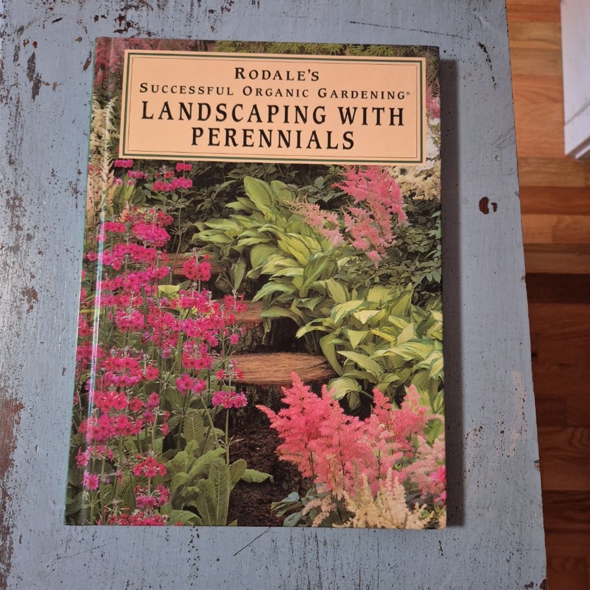 Landscaping with Perennials by Elizabeth Stell, C. Colston Burrell