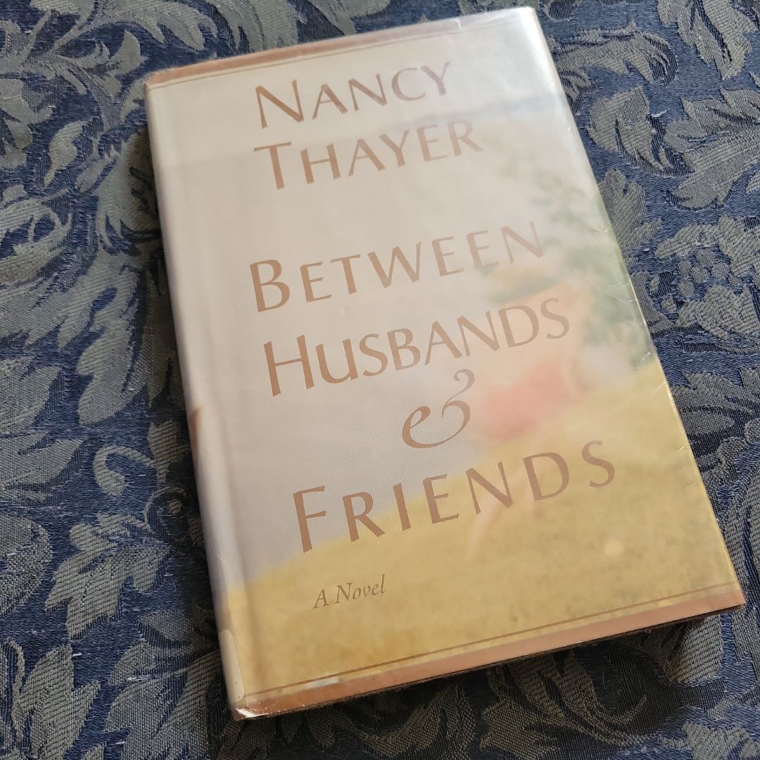 Between Husbands and Friends
